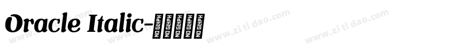 Oracle Italic字体转换